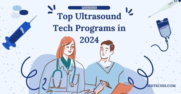 Top Ultrasound Tech Programs in 2024