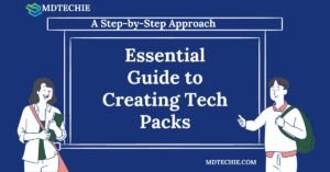 Essential Guide to Creating Tech Packs